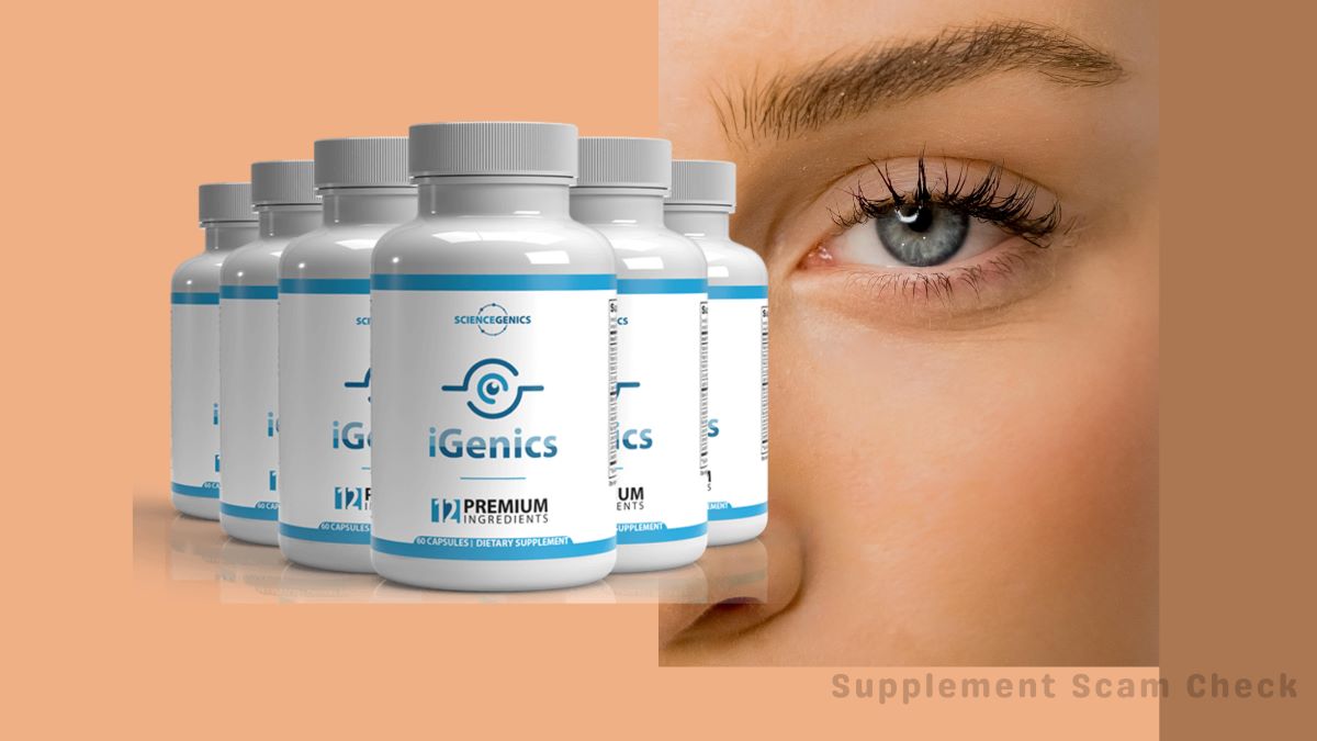Igenics Reviews – Eye Supplement Really Works or Scam
